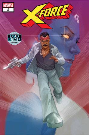 X-FORCE #2 PHIL NOTO DISCO DAZZLER VAR