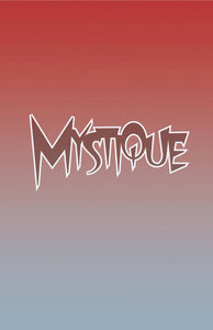 MYSTIQUE #1 (OF 5) LOGO VAR