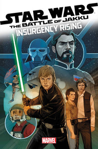 STAR WARS: BATTLE OF JAKKU - INSURGENCY RISING #1