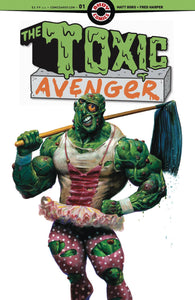 TOXIC AVENGER #1 (OF 5) CVR A HARPER