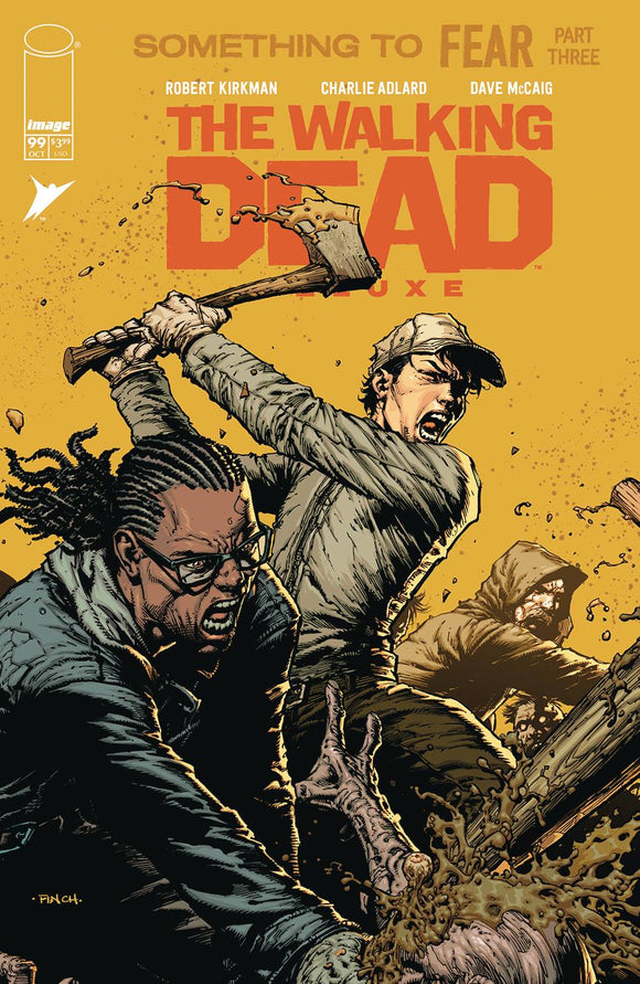 WALKING DEAD DLX #99 CVR A FINCH & MCCAIG