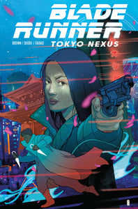 BLADE RUNNER TOKYO NEXUS #1 (OF 4) SDCC EXC FOIL WARD