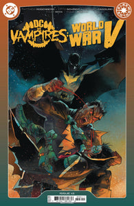 DC VS VAMPIRES WORLD WAR V #3 (OF 6) CVR A OTTO SCHMIDT