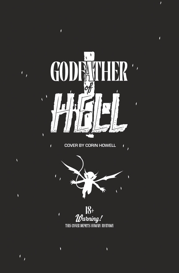 GODFATHER OF HELL #1 CVR I HOWELL NSFW BLACKBAG LILITH