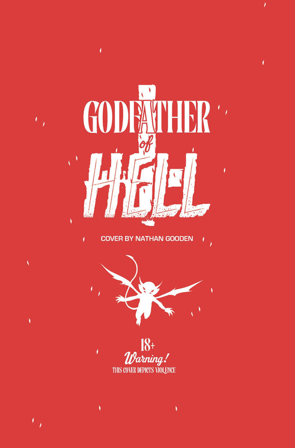 GODFATHER OF HELL #1 CVR J GOODEN BLOODY BAG