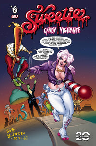 *Pre-Order* SWEETIE CANDY VIGILANTE VOL 2 #6 CVR B BURDEN