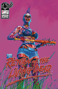 *Pre-Order* RETURN OF THE LIVING DEAD #2 CVR A SPEARS PAINTED