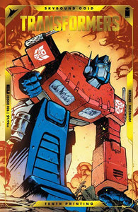 TRANSFORMERS #1 10TH PTG CVR A OPTIMUS PRIME FOIL EMBOSS