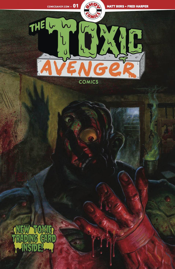 TOXIC AVENGER COMICS #1 CVR D FRED HARPER EXCLUSIVE TRADING CARD BY MAYDAY TRIPPE VAR
