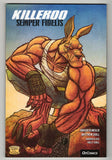 Killeroo: Semper Fidelis  Kickstarter TPB  CVR D  Spider-Man Homage