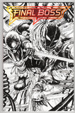 Final Boss  # 1  Kirkham B&W Exclusive  (2021)
