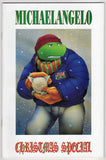 Teenage Mutant Ninja Turtles: Michaelangelo Christmas Special  (1990)