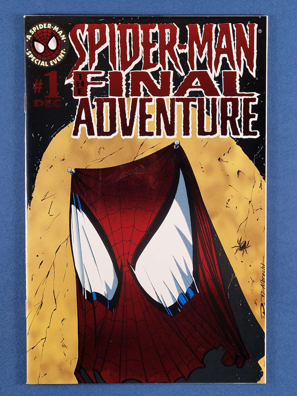 Spider-Man:  The Final Adventure  #1
