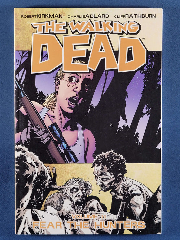 Walking Dead:  Volume 11, Fear The Hunters