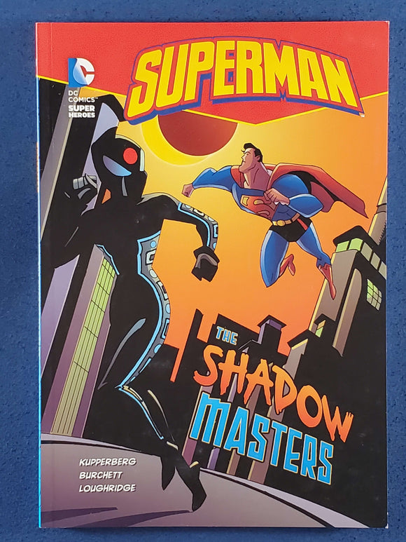 Superman: The Shadow Masters