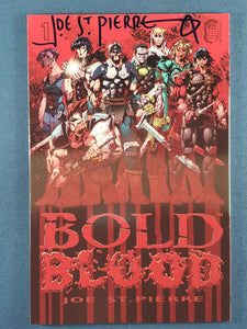 Bold Blood  # 1 Signed