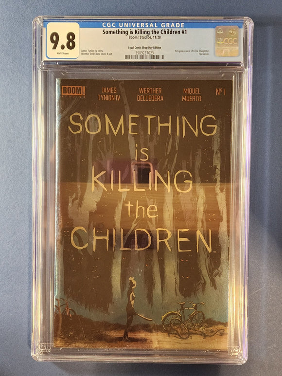 Something is Killing The Children  # 1  LCSD Foil Variant  CGC 9.8