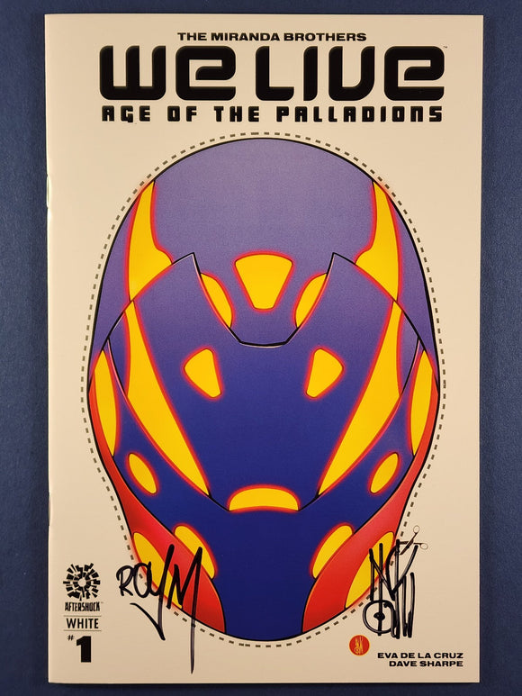 We Live: Age of Palladions White  # 1 Variant Double Signed