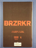 BRZRKR  # 1  Incentive 1:25 Variant