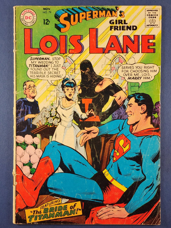 Superman's Girl Friend: Lois Lane  # 79