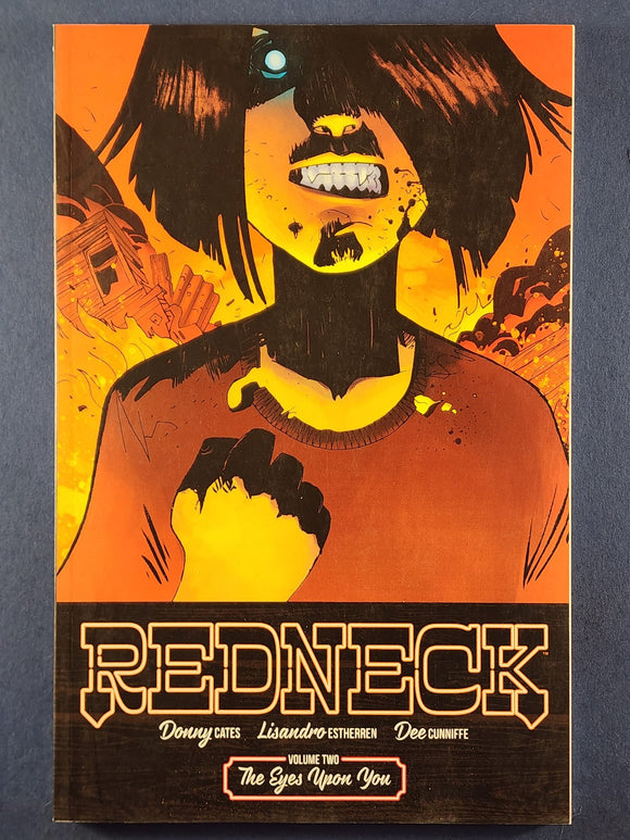 Redneck Vol. 2: The Eyes Upon You