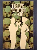 The Thrilling Adventure Hour: A Spirited Romance