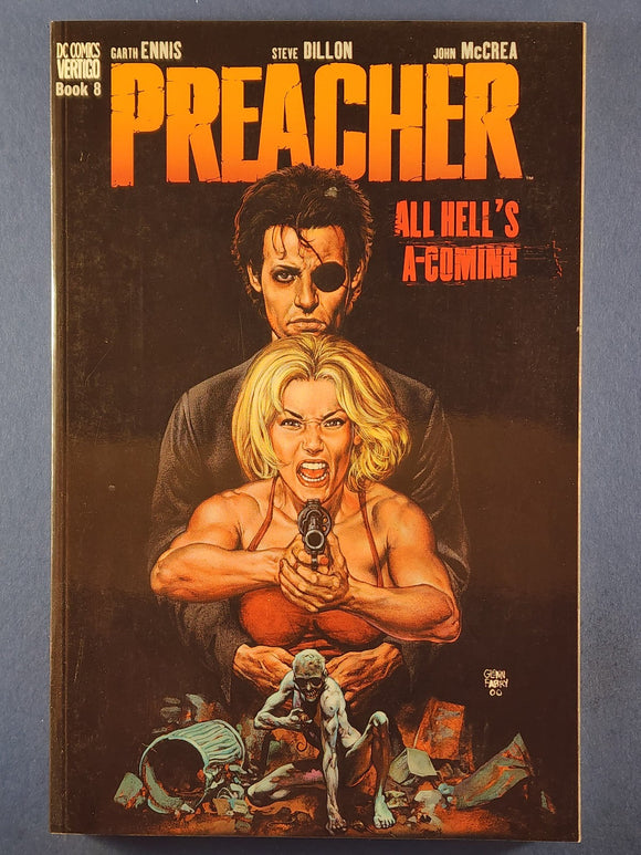 Preacher Vol. 8: All Hell's A-Coming