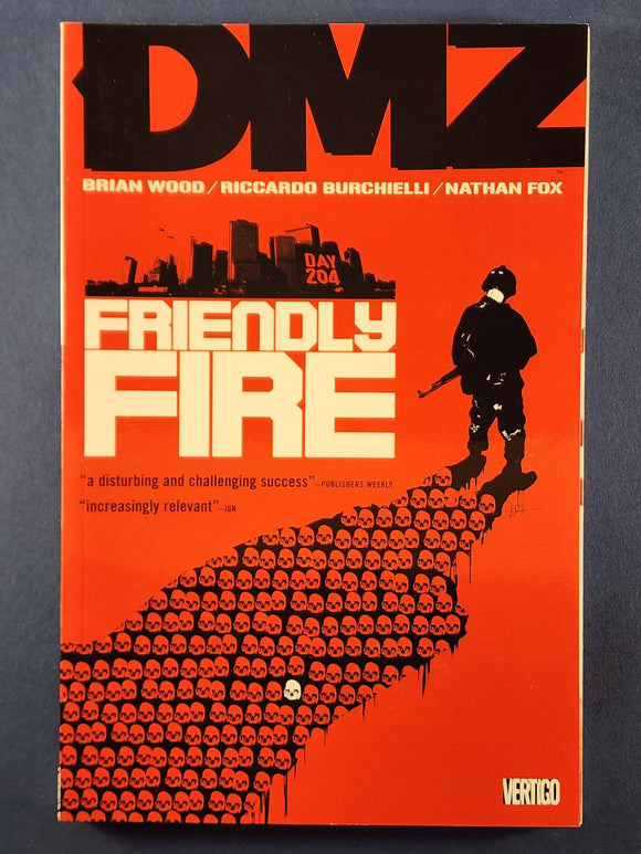 DMZ: Friendly Fire Vol. 4