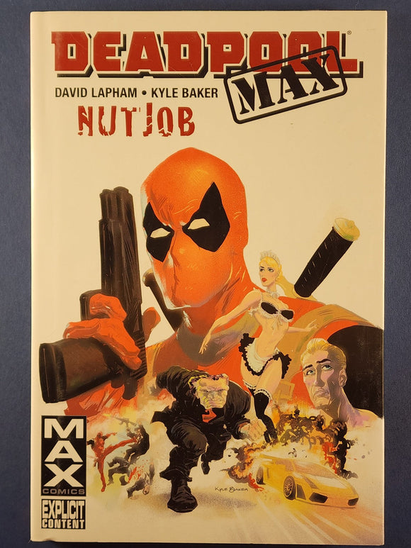 Deadpool Max: Nut Job HC