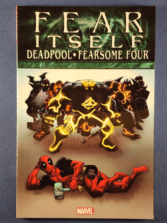 Fear Itself: Deadpool / Fearsome Four