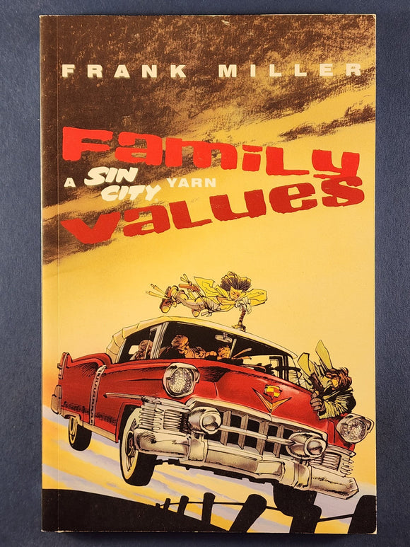 Sin City: Family Values 1st Print