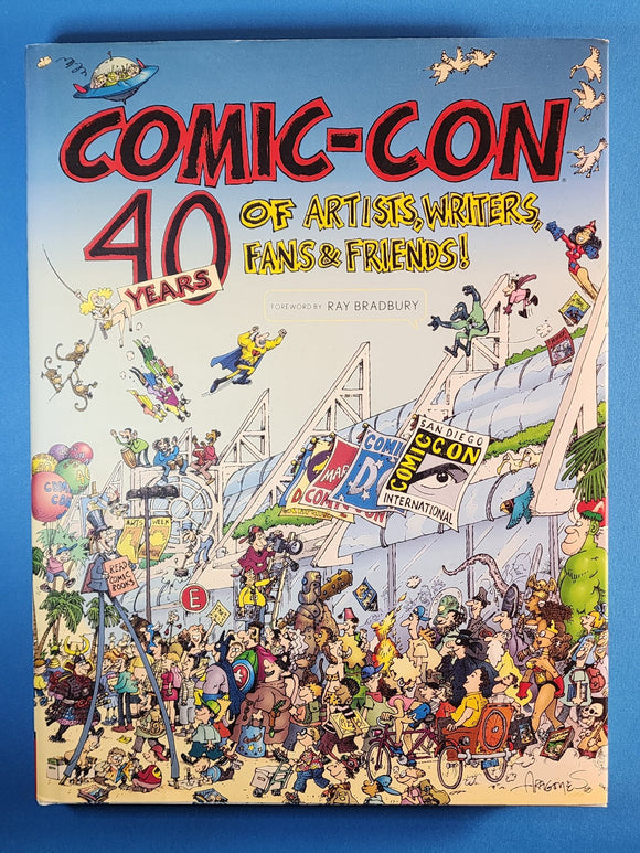 Comic-Con - 40 Years of artists, writers, fans & friends HC