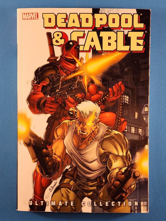 Deadpool & Cable: Ultimate Collection Volume 1  TPB