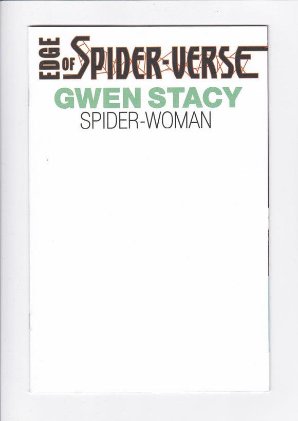 Edge of Spider-Verse Vol. 1  # 2  Facsimile  Exclusive Blank Variant