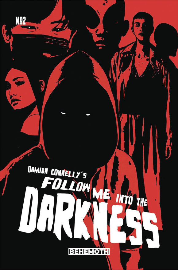 FOLLOW ME INTO THE DARKNESS #2 (OF 4) CVR C CONNELLY