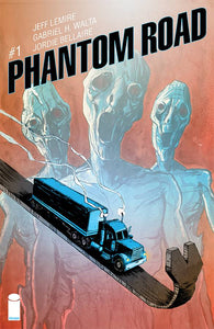 PHANTOM ROAD #1 CVR B LEMIRE