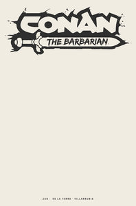 CONAN BARBARIAN #1 CVR H COLOR BLANK SKETCH