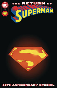 RETURN OF SUPERMAN 30TH ANNIVERSARY SPECIAL #1 CVR D DIE CUT