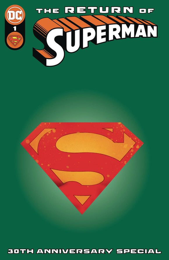 RETURN OF SUPERMAN 30TH ANNIVERSARY SPECIAL #1 CVR E DIE CUT